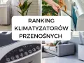 Chłodnica klimatyzacji: Ranking marek, opinie i na co zwrócić uwagę